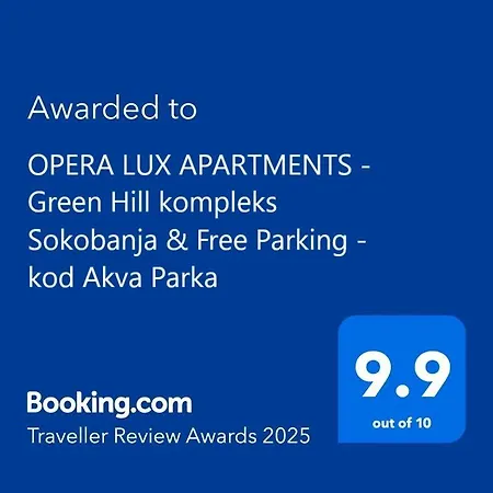 Opera Lux Hill - Relax & Free Parking * Soko Banja